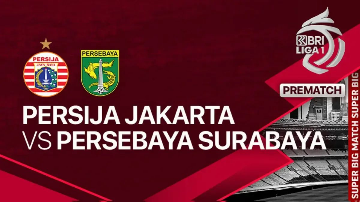 Prediksi BRI Liga 1: Persija vs Persebaya Kick Off 19.00, Cek Link Nonton di Sini.