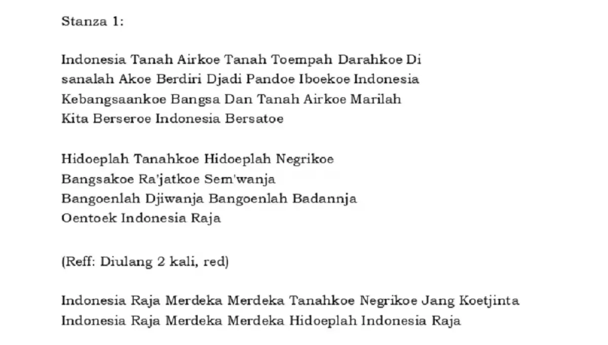 Lirik Lagu Indonesia Raya versi Asli 3 Stanza karya WR Supratman. (UU No 24 tahun 2009)