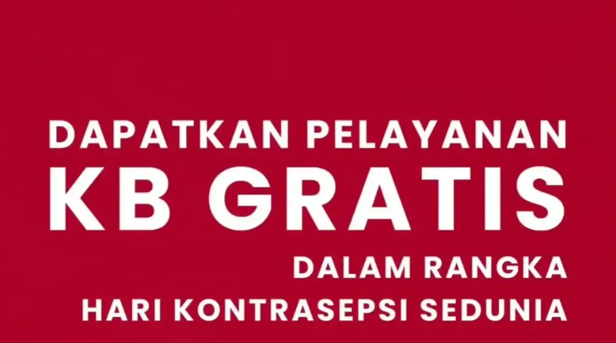 Layanan KB gratis se-Indonesia hingga 4 Oktober 2023. (Sumber : BKKBN)