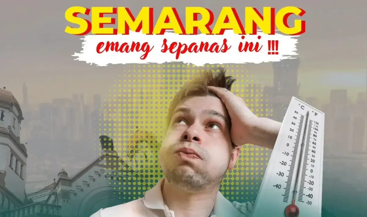 Tips hadapi cuaca panas ekstrem di Kota Semarang. (Sumber : Dinkes Kota Semarang)