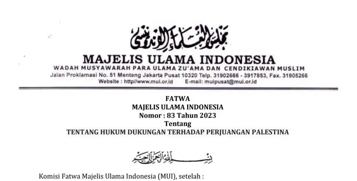 Fatwa terbaru Komisi Fatwa MUI dengan nomor 83 Tahun 2023 mengenai Hukum Dukungan terhadap Perjuangan Palestina telah dikeluarkan.