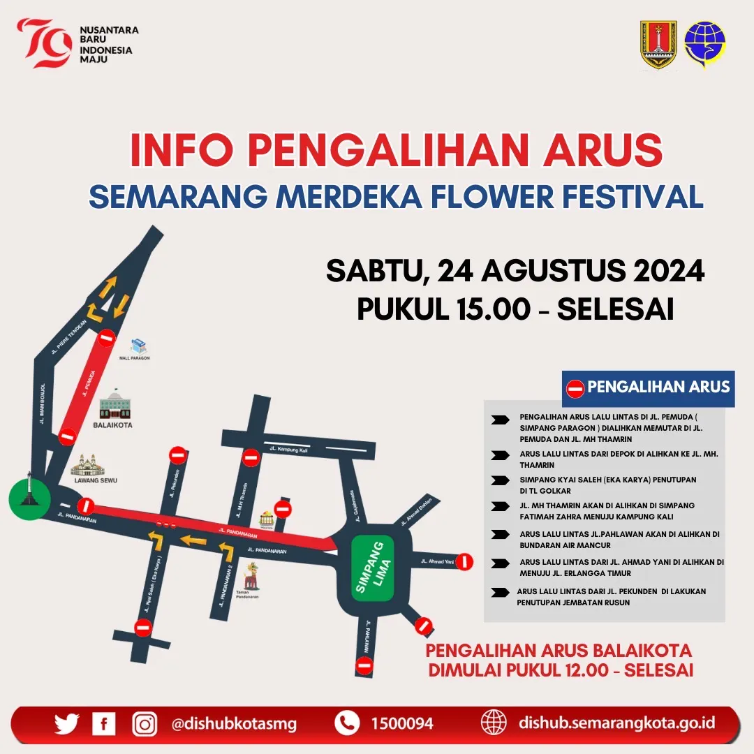 Rute Pengalihan Arus Lalu Lintas Dalam Rangka Semarang Merdeka Flower Festival 2024.
 (Sumber:  | Foto: dok Pemkot Semarang)