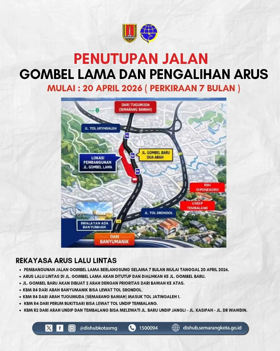 Jalan Gombel Lama Tutup, Berikut Rekayasa Lalu Lintas Mulai 20 April 2026