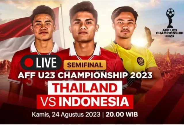 Resmi! LINK LIVE STREAMING Thailand vs Indonesia Semifinal AFF U-23 2023, Kick Off 20.00 WIB, Bukan di NobarTV BgBola