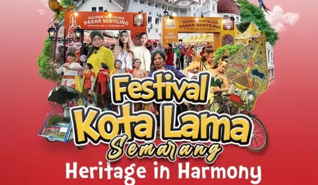 Festival Kota Lama Semarang 7-17 September 2023: Wayang Orang, Kuliner Pasar Sentiling, Karnaval Kebaya
