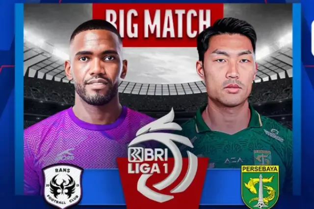 SORE INI! RANS Nusantara FC vs Persebaya Surabaya, BRI Liga 1: Prediksi Skor, Susunan Pemain, Link Live Streaming
