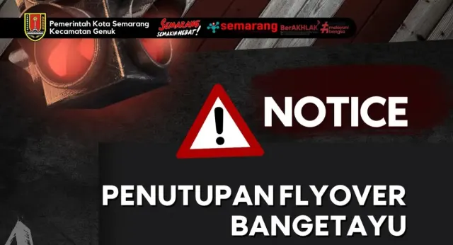 Info: Malam Tahun Baru, Flyover Bangetayu Genuk Ditutup