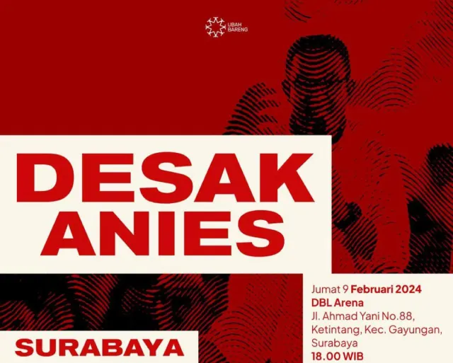 Desak Anies Surabaya Full Booked! Catat, Peserta Dilarang Membawa Benda Ini Ke Lokasi